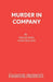 Murder in Company by Philip King