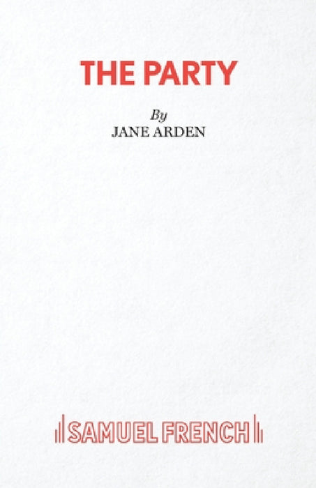 The Party by Jane Arden