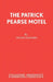 The Patrick Pearse Motel by Hugh Leonard