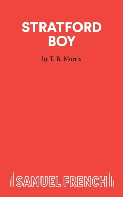 Stratford Boy by T B Morris