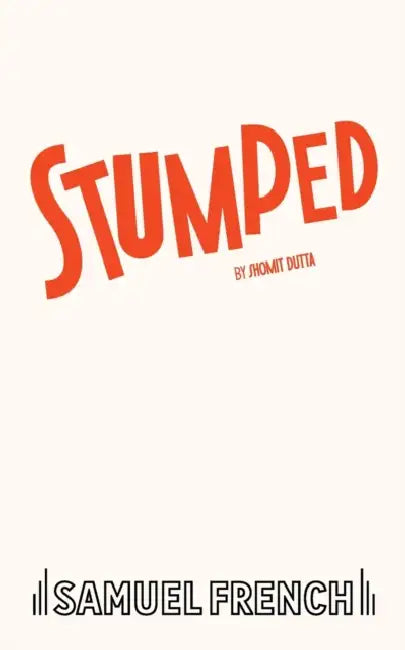 Stumped by Shomit Dutta