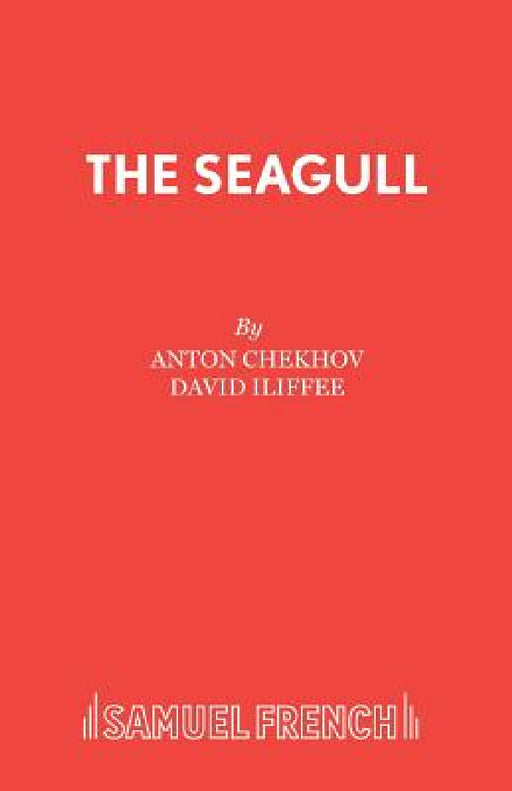 The Seagull by Anton Chekhov