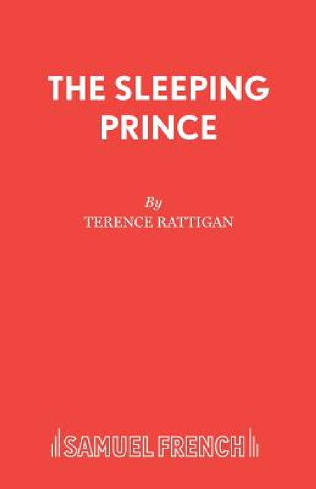 The Sleeping Prince by Terence Rattigan