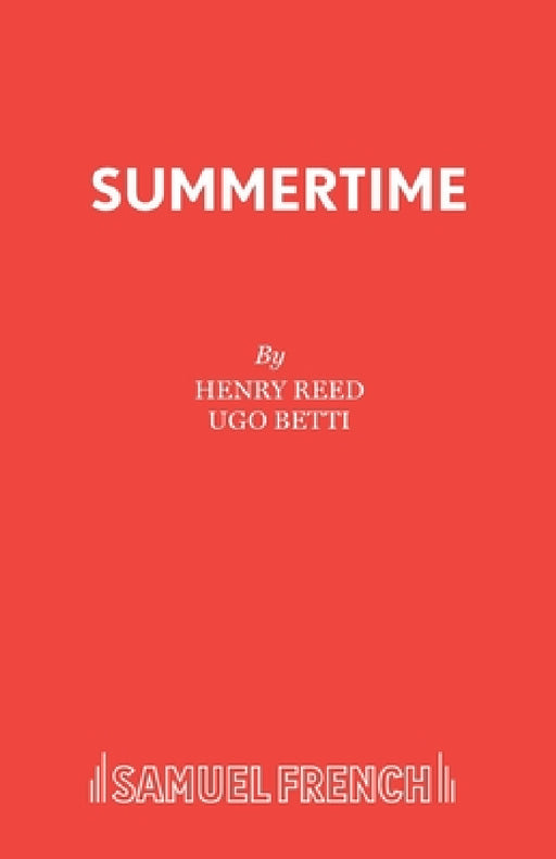 Summertime by Ugo Betti