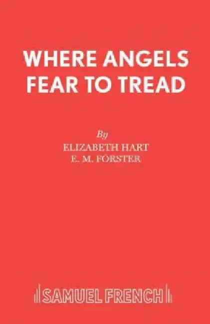 Where Angels Fear to Tread by Elizabeth Hart