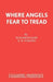 Where Angels Fear to Tread by Elizabeth Hart