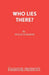 Who Lies There? by Philip Criminology Lecturer an Johnson