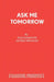 Ask Me Tomorrow: Play by Stan Barstow