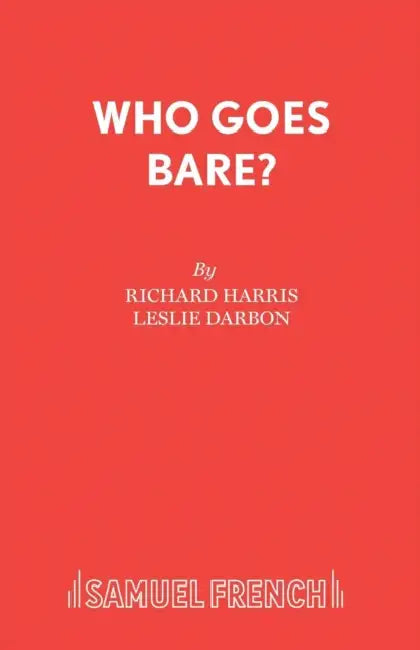 Who Goes Bare? by Richard Harris