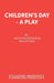 Children's Day - A Play by Keith Waterhouse