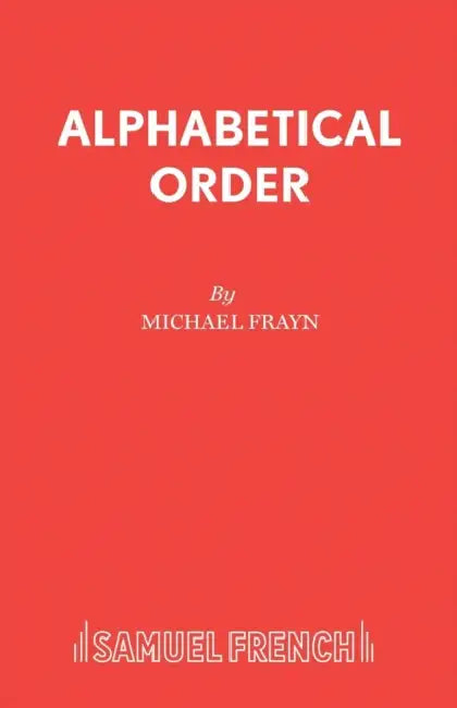 Alphabetical Order by Michael Frayn
