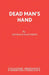 Dead Man's Hand by Seymour Matthews