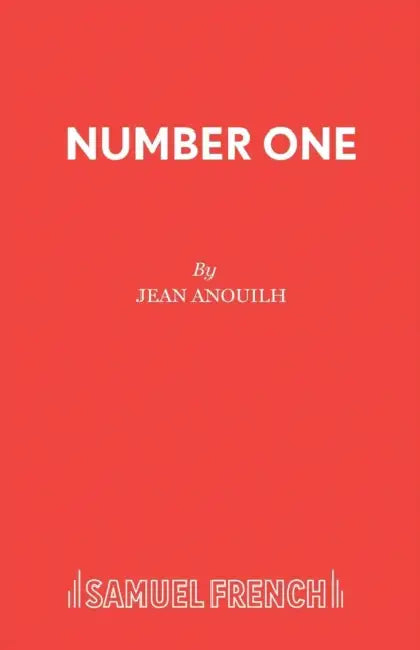 Number One by Jean Anouilh