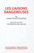 Les Liaisons Dangereuses by Christopher Hampton, Choderlos De Laclos