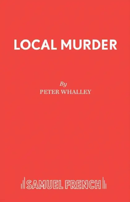 Local Murder by Peter Whalley