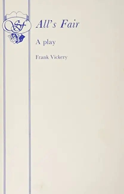 All's Fair by Frank Vickery