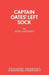 Captain Oates' Left Sock by John Antrobus