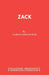 Zack by Harold Brighouse