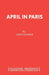 April in Paris by John Godber