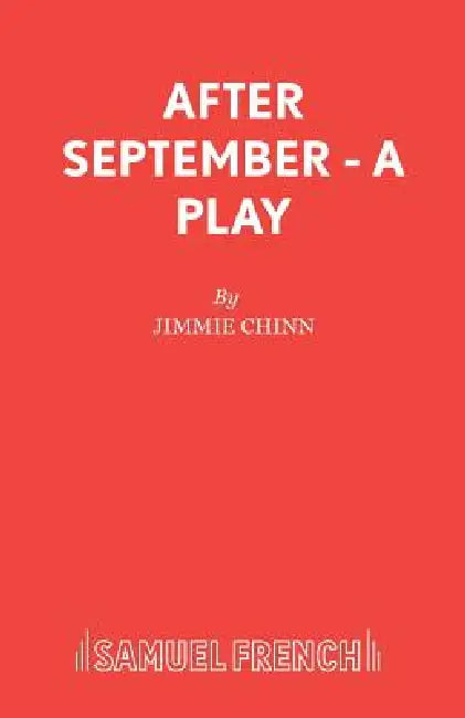 After September - A Play by Jimmie Chinn