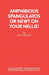 Amphibious Spangulatos or Newt on Your Nellie! - A Farce by Paul Doust