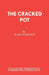The Cracked Pot by Blake Morrison
