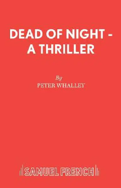 Dead of Night - A Thriller by Peter Whalley