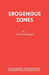 Erogenous Zones by Frank Vickery