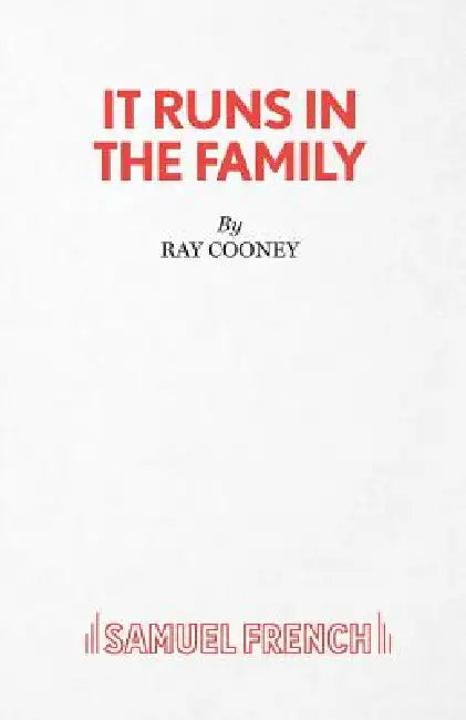 It Runs in the Family - A Comedy by Ray Cooney