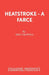 Heatstroke - A Farce by Eric Chappell