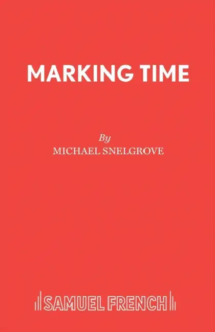 Marking Time by Michael Snelgrove