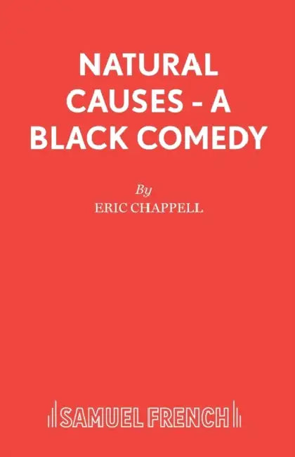 Natural Causes - A black comedy by Eric Chappell