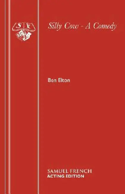 Silly Cow - A Comedy by Ben Elton