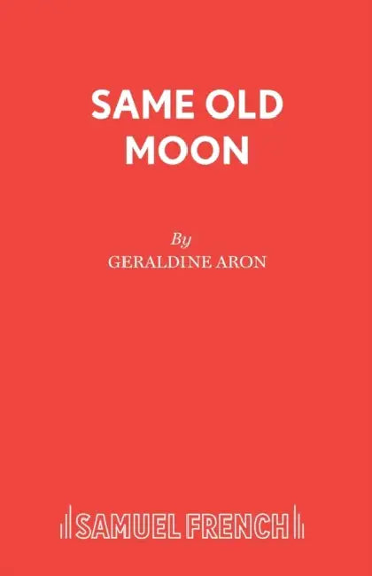 Same Old Moon by Geraldine Aron