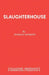 Slaughterhouse by Norman Robbins
