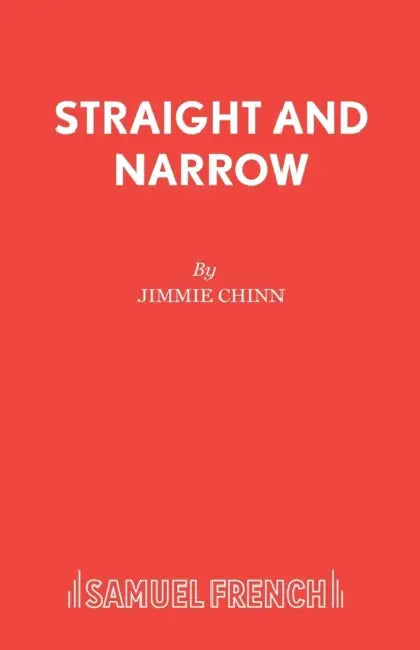Straight and Narrow by Jimmie Chinn
