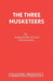 The Three Musketeers by Alexandre Dumas