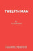 Twelfth Man by H. Connolly