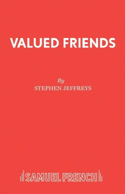 Valued Friends by Stephen Jeffreys