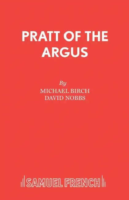 Pratt of the Argus by Michael Birch