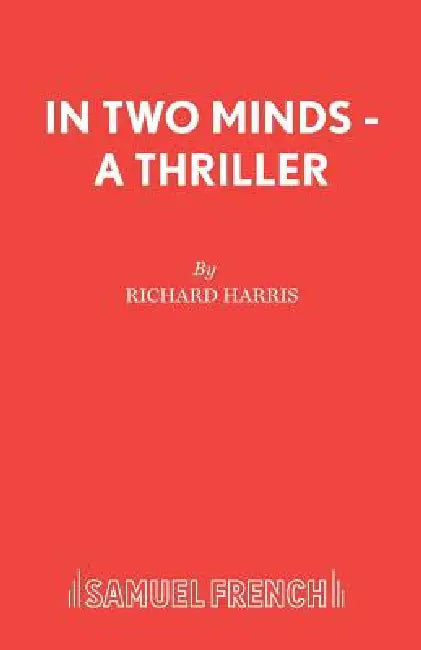 In Two Minds - A Thriller by Richard Harris