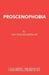 Proscenophobia by Bettine Manktelow