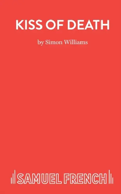 Kiss of Death by Simon Williams