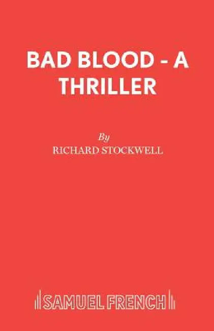 Bad Blood - A Thriller by Richard Stockwell