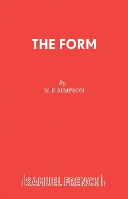 The Form by N. F. Simpson