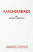 Harlequinade - A Farce by Terence Rattigan