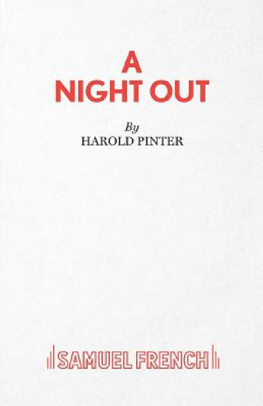 A Night Out - A Play by Harold Pinter