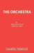 The Orchestra by Jean Anouilh, Miriam John