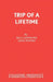Trip of a Lifetime by Bill Cashmore, Andy Powrie