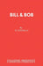 Bill & Bob by H. Connolly